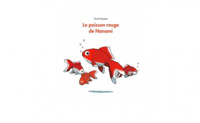 Le Poisson rouge de Nanami